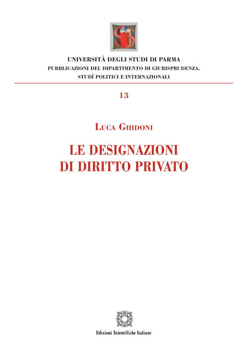 La designazioni di diritto privato