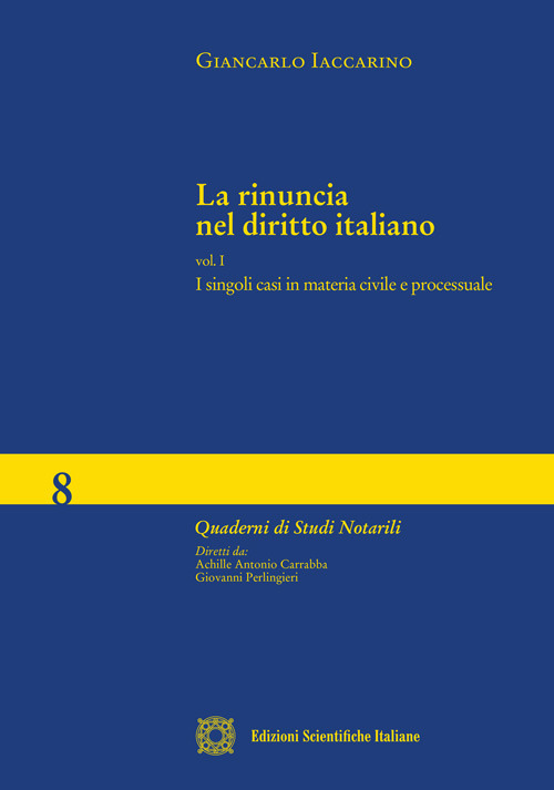 La rinuncia nel diritto italiano