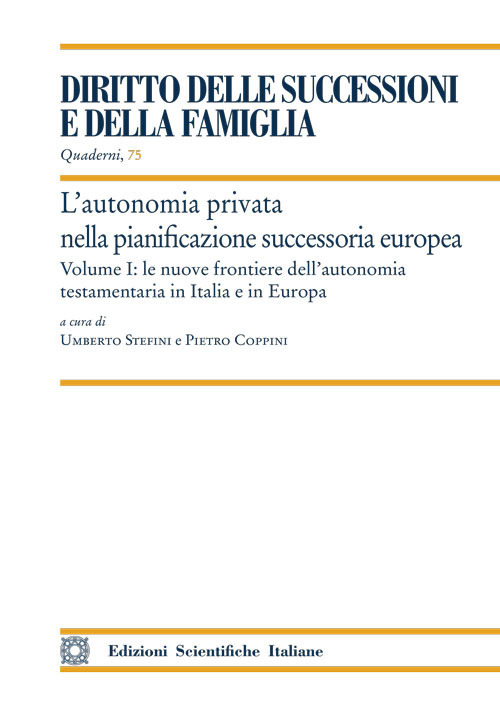 L'autonomia privata nella pianificazione successoria europea