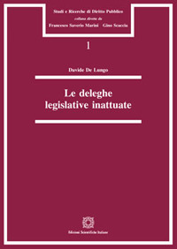 Le deleghe legislative inattuate