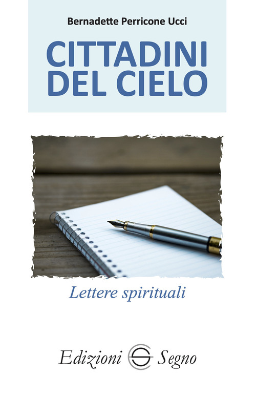 Cittadini del cielo. Lettere spirituali atleti della fede