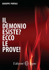 Il demonio esiste? Ecco le prove!