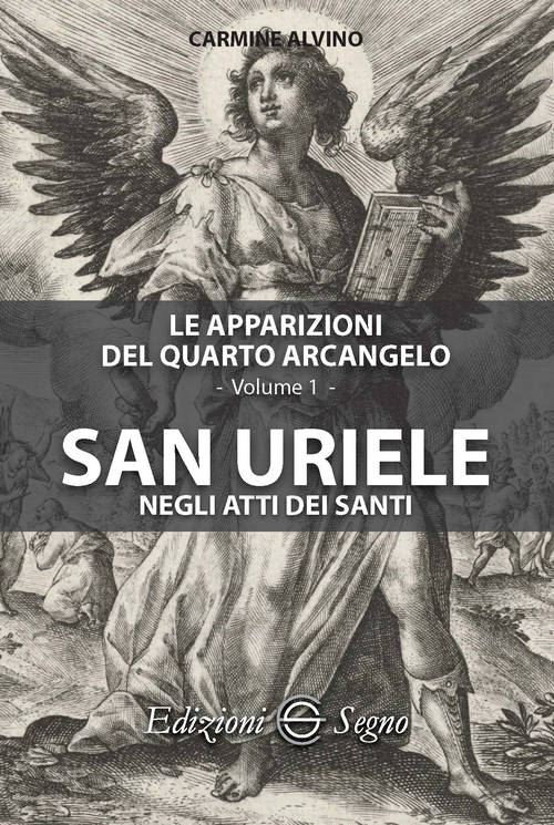 Le apparizioni del quarto arcangelo