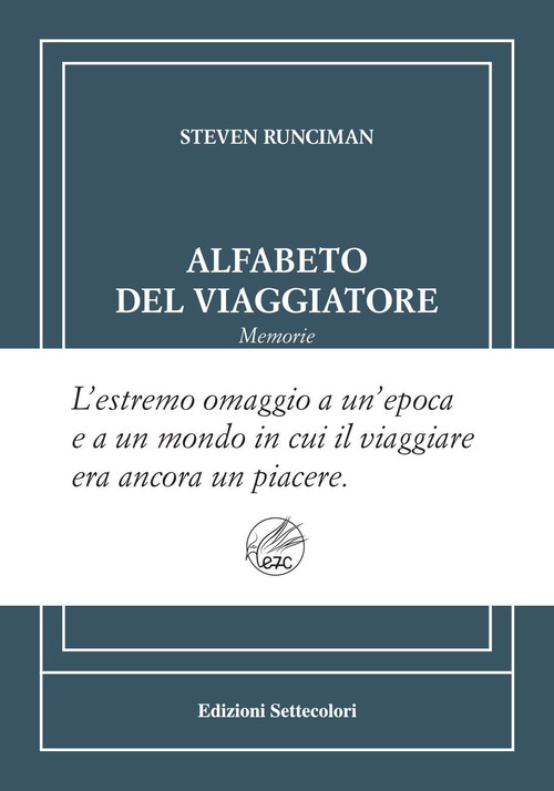 Alfabeto del viaggiatore. Ediz. numerata