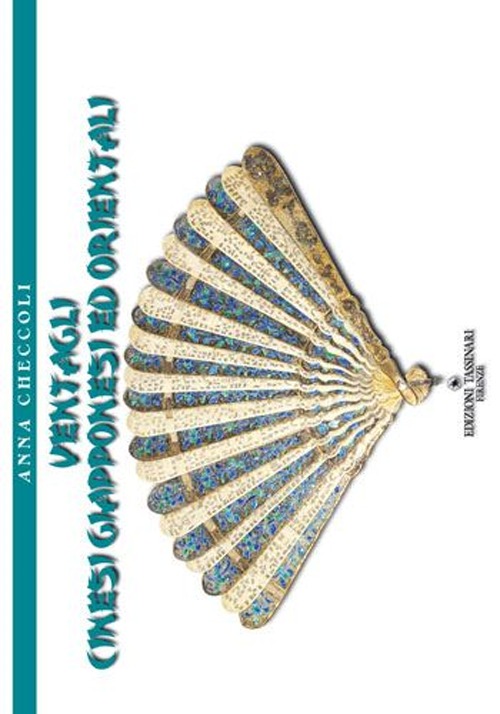 Ventagli cinesi, giapponesi ed orientali