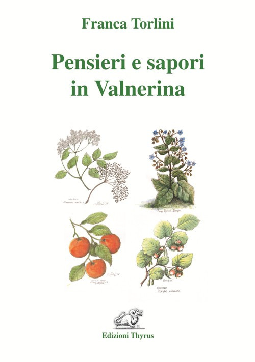Pensieri e sapori in Valnerina