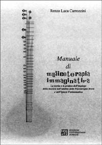 Manuale di musicoterapia immaginativa