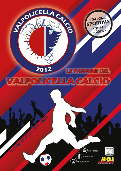 Valpolicella Calcio 2012. Album con figurine stampate direttamente sulle pagine