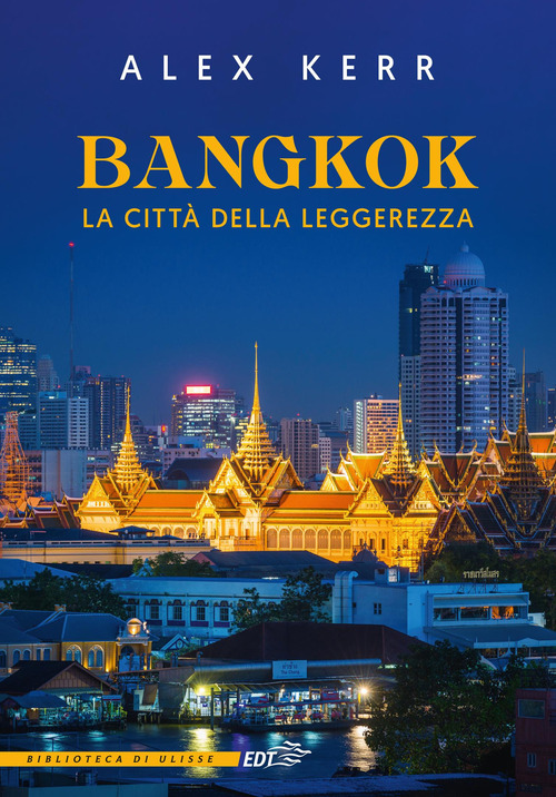 Bangkok, la città della leggerezza