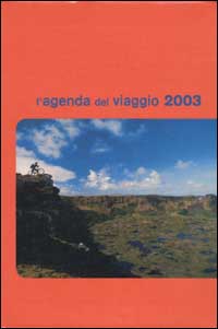 L'agenda del viaggio 2003