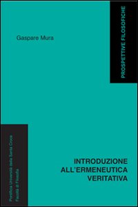 Introduzione all'ermeneutica veritativa