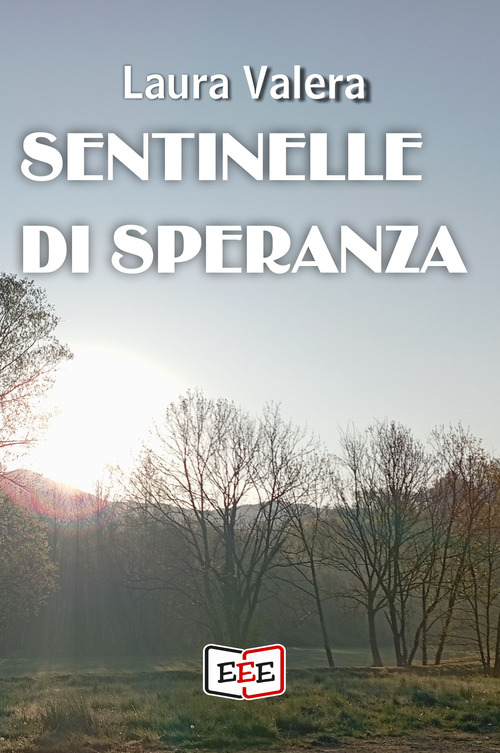 Sentinelle di speranza