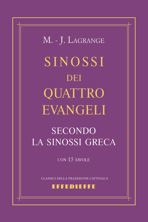 Sinossi dei quattro Evangeli
