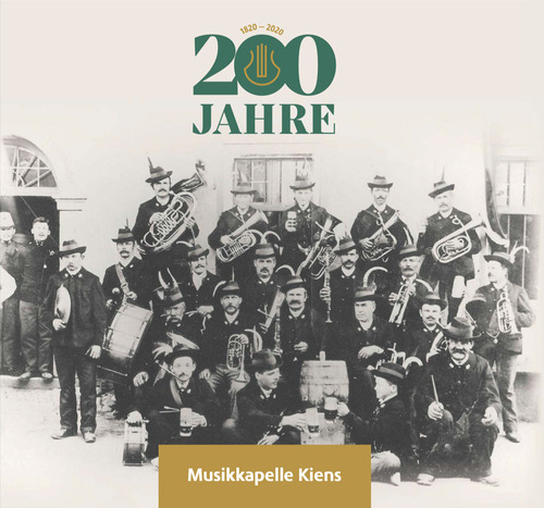 200 Jahre Musikkapelle Kiens
