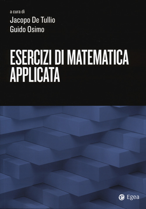 Esercizi di matematica applicata