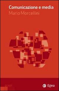 Comunicazione e media