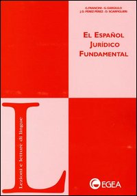 El espanol jurídico fundamental