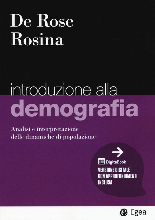 Introduzione alla demografia. Analisi e interpretazione delle dinamiche di popolazione