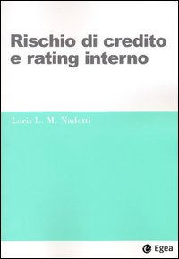 Rischio di credito e rating interno
