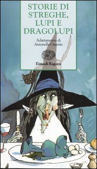 Storie di streghe, lupi e dragolupi