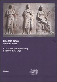 Il sapere greco. Dizionario critico