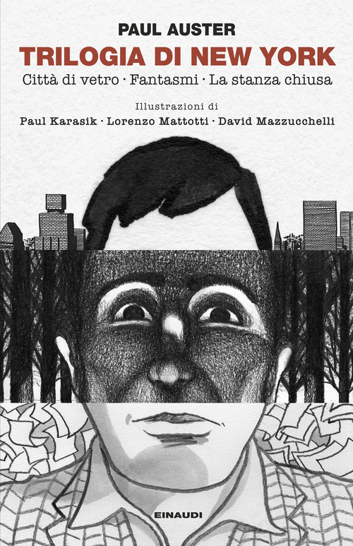 Trilogia di New York: Città di vetro-Fantasmi-La stanza chiusa