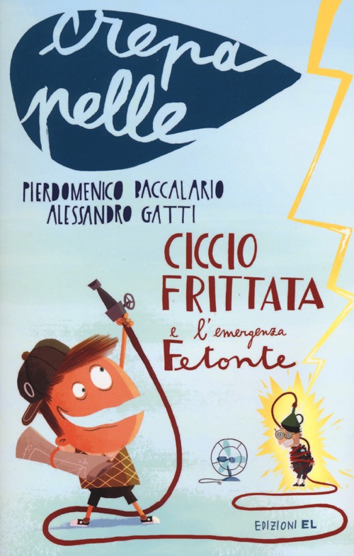Ciccio Frittata e l'emergenza Fetonte