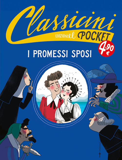 I promessi sposi. Pocket. Classicini
