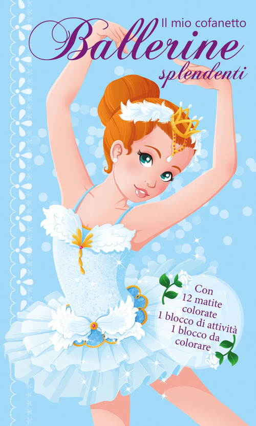 Il mio cofanetto. Ballerine splendenti