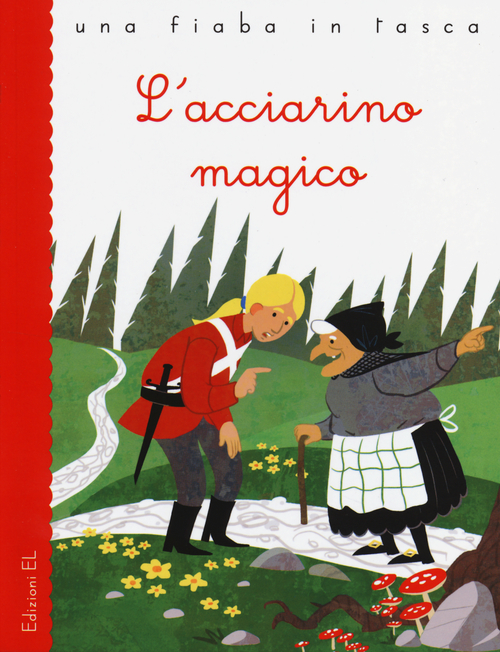 L'acciarino magico