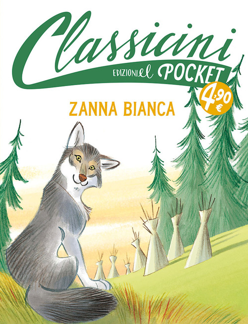 Zanna Bianca. Pocket. Classicini