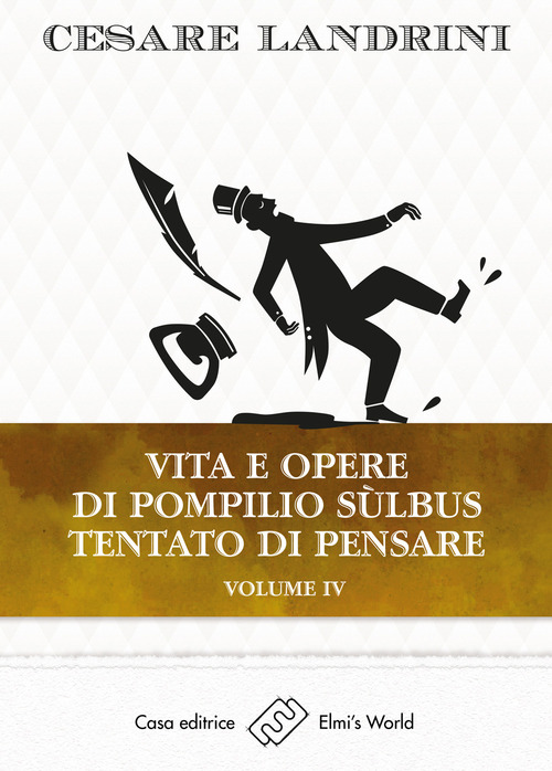 Vita e opere di Pompilio Sùlbus. Tentato di pensare