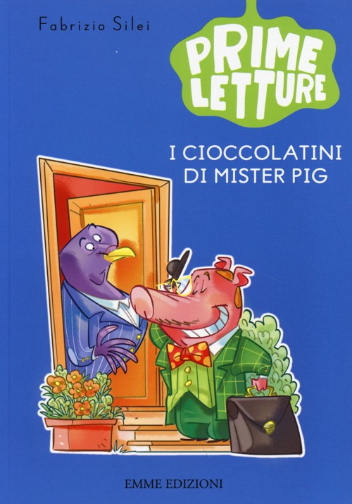 I cioccolatini di Mister Pig