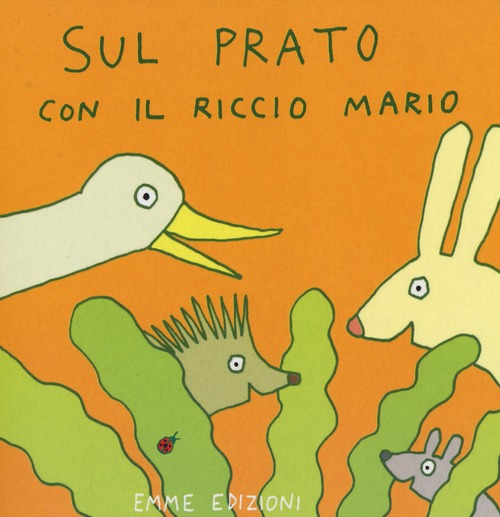 Sul prato con il riccio Mario