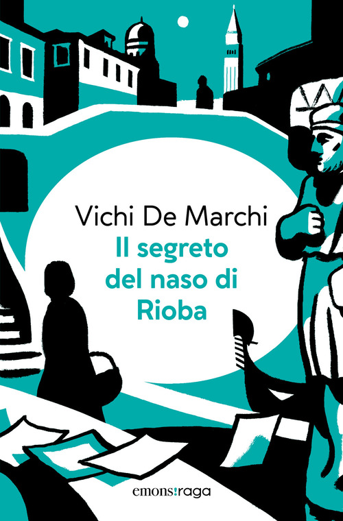 Il segreto del naso di Rioba. Libro + audiolibro