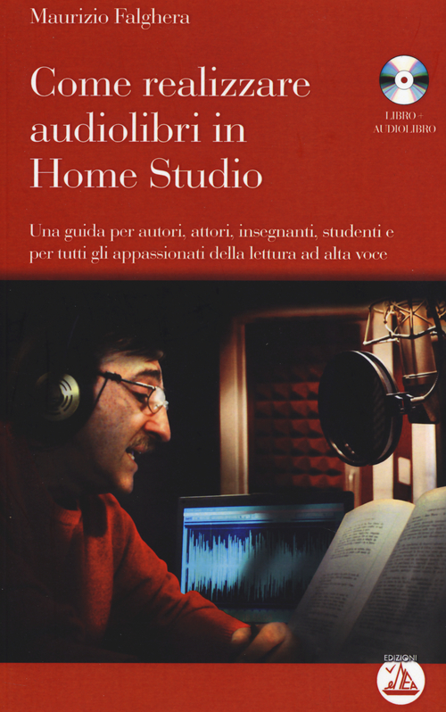 Come realizzare audiolibri in home studio