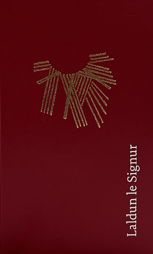 Laldun le signur. Liber de cianties y oraziuns por la Val Badia. Ediz. tedesca, italiana, latina e ladina