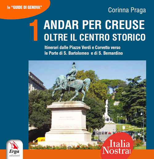 Andar per creuse. Oltre il centro storico