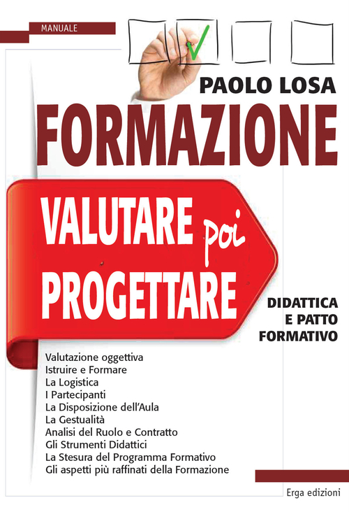 Formazione: valutare poi progettare. Didattica e patto formativo
