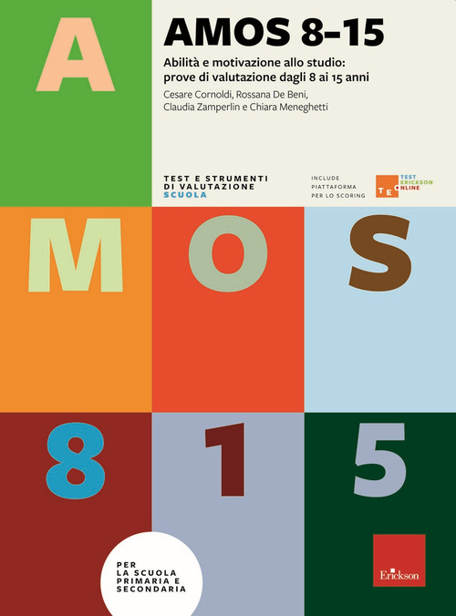 AMOS 8-15. Abilità e motivazione allo studio: prove di valutazione per ragazzi dagli 8 ai 15 anni