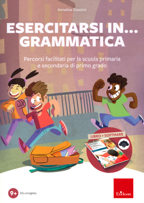 Esercitarsi in... grammatica. Percorsi facilitati per la scuola primaria e secondaria di primo grado