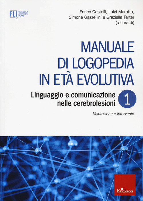 Manuale di logopedia in età evolutiva