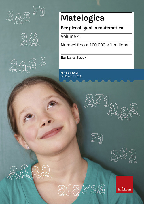 Matelogica. Per piccoli geni in matematica