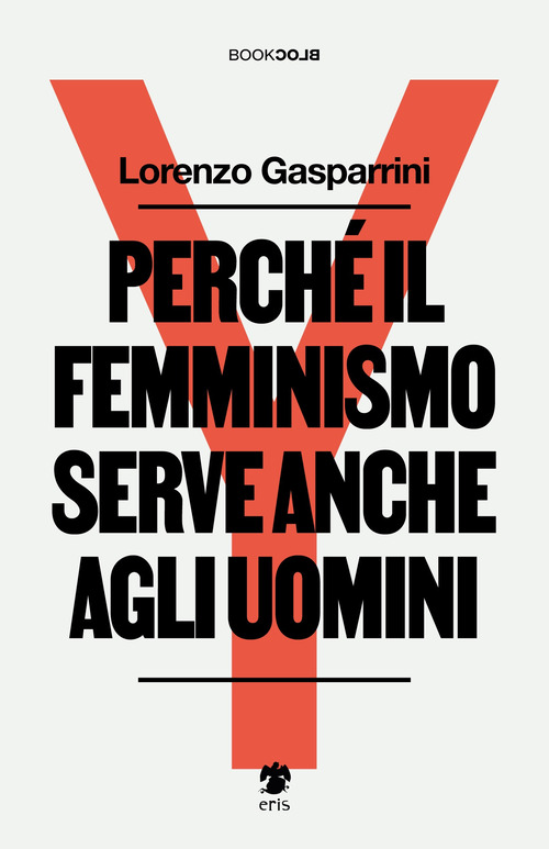 Perché il femminismo serve anche agli uomini