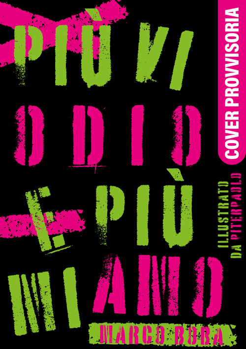 Più vi odio e più mi amo