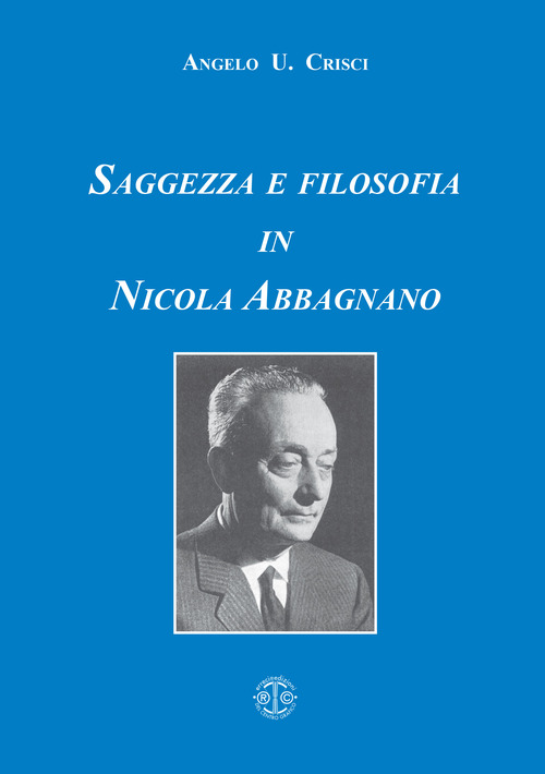 Saggezza e filosofia in Nicola Abbagnano