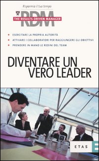 Diventare un vero leader