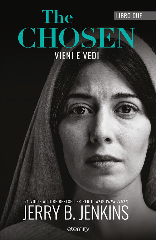 The chosen. Vieni e vedi