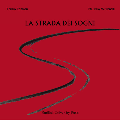 La strada dei sogni
