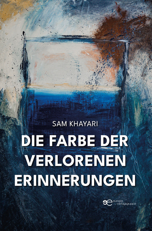 Die Farbe der verlorenen Erinnerungen